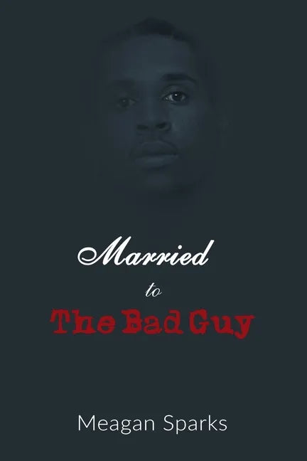 Married to the Bad Guy - Paperback