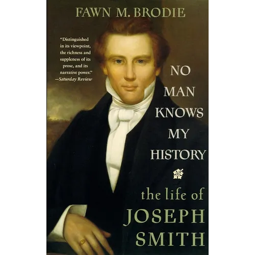 No Man Knows My History: The Life of Joseph Smith - Paperback