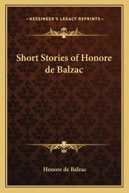 Short Stories of Honore de Balzac - Paperback
