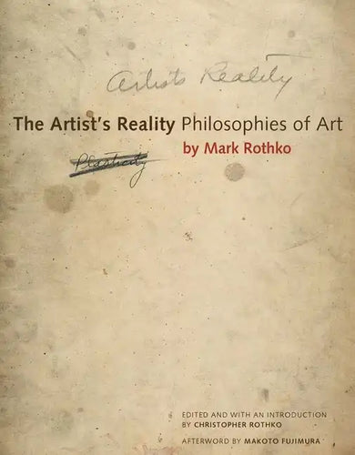 The Artist's Reality: Philosophies of Art - Paperback