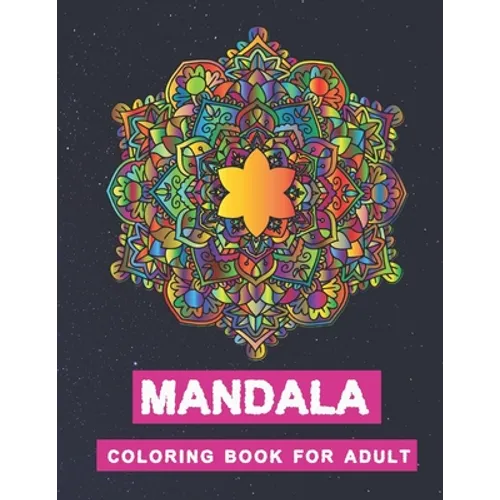 Mandala coloring book for adult: Manda coloring book for adult: Premium glossy cover designs, large 8.5