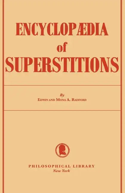 Encyclopedia of Superstitions - Paperback