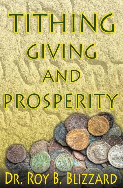 Tithing Giving and Prosperity - Paperback