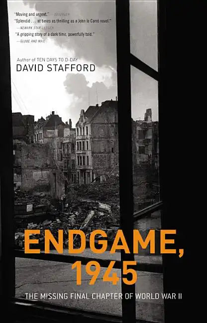 Endgame, 1945: The Missing Final Chapter of World War II - Paperback