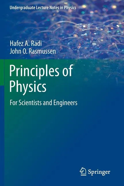 Principles of Physics: For Scientists and Engineers - Paperback