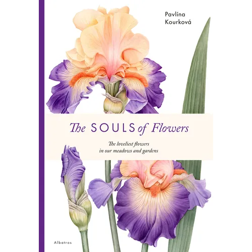 The Souls of Flowers - Hardcover