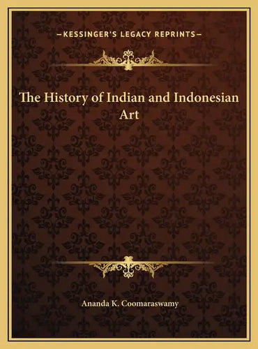 The History of Indian and Indonesian Art - Hardcover