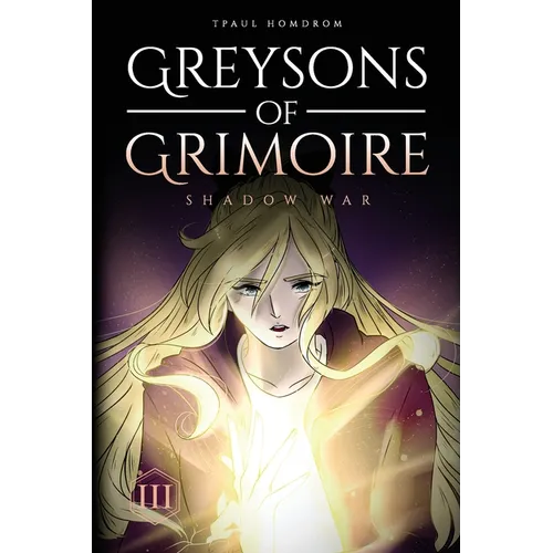 Greysons of Grimoire: Shadow War - Paperback