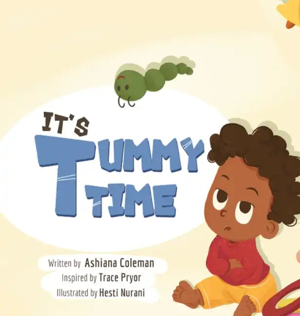 It's Tummy Time - Hardcover