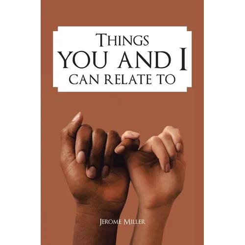 Things You and I Can Relate To - Paperback