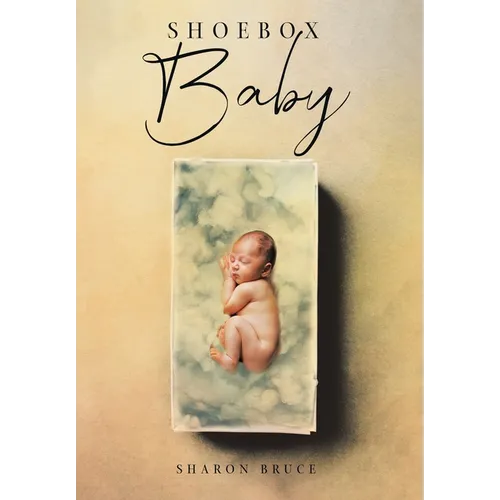 Shoebox Baby - Hardcover