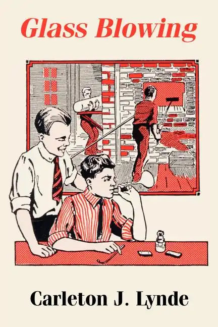 Glass Blowing - Paperback