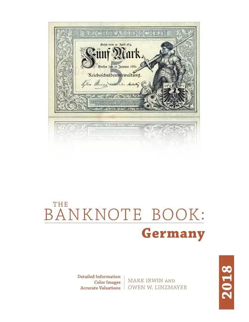 The Banknote Book: Germany - Paperback