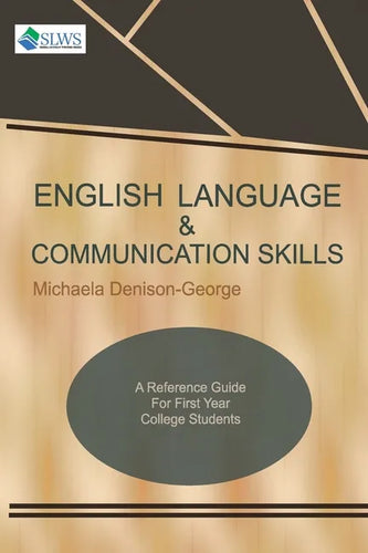 English Language & Communication Skills: A Reference Guide for First Year College Students - Paperback