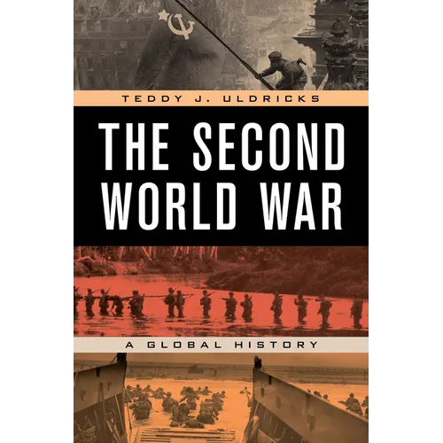 The Second World War: A Global History - Paperback