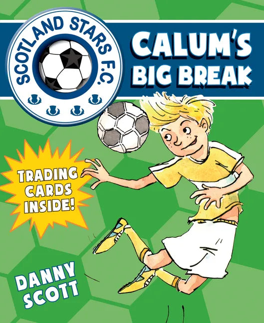 Calum's Big Break - Paperback