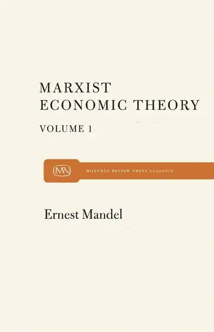 Marx Economic Theory Volume 1 - Paperback