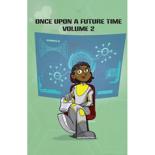 Once Upon a Future Time: Volume 2 - Paperback