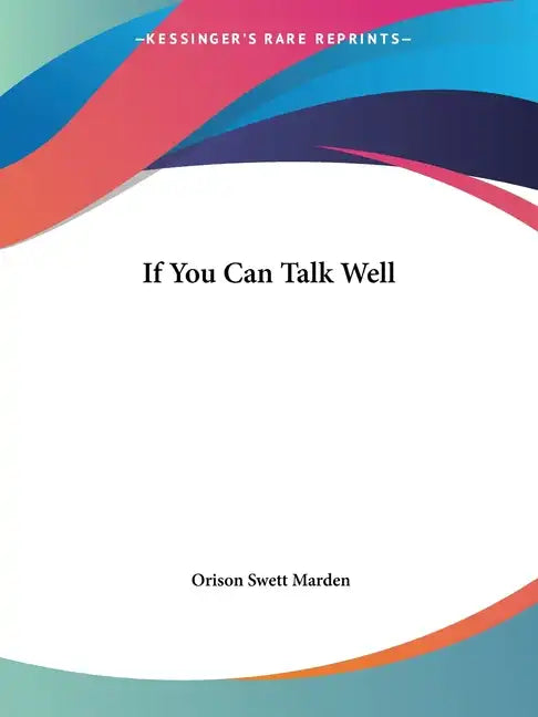 If You Can Talk Well - Paperback