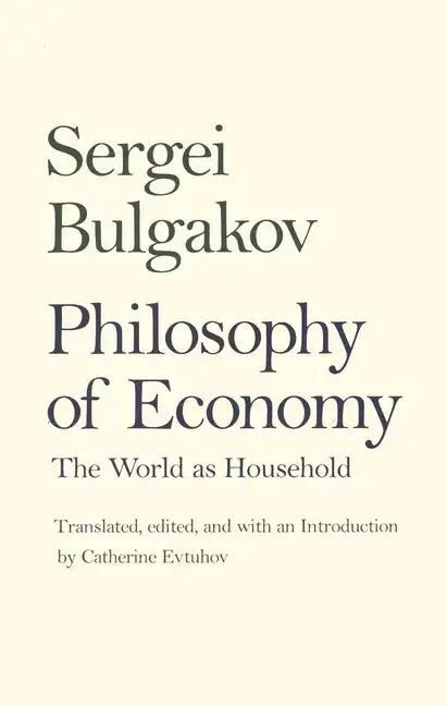Philosophy of Economy: The World as Household - Paperback