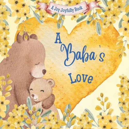 A Baba's Love: A Rhyming Picture Book for Children and Grandparents. - Paperback