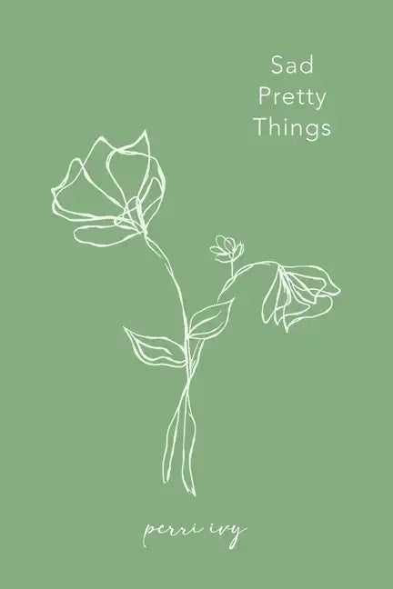 Sad Pretty Things - Paperback