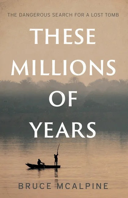 These Millions of Years - Paperback