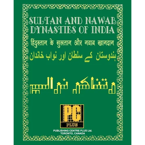 Sultan and Nawab Dynasties of India - Paperback