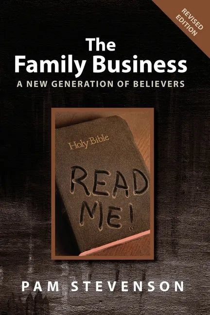 The Family Business: A New Generation of Believers - Paperback