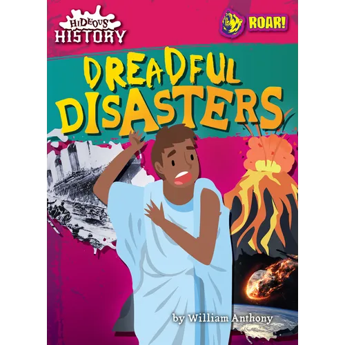 Dreadful Disasters - Library Binding