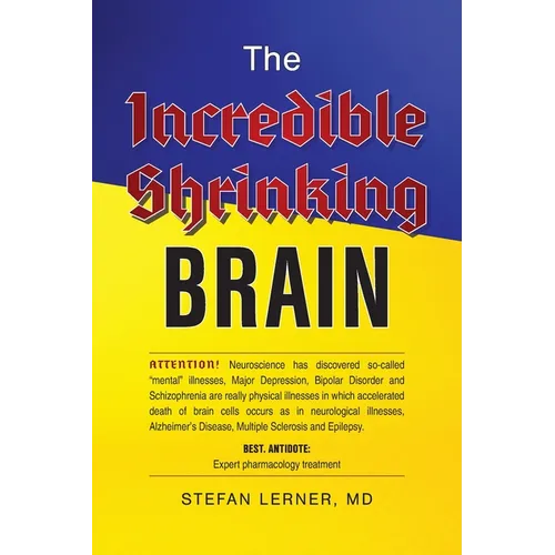 The Incredible Shrinking Brain - Paperback