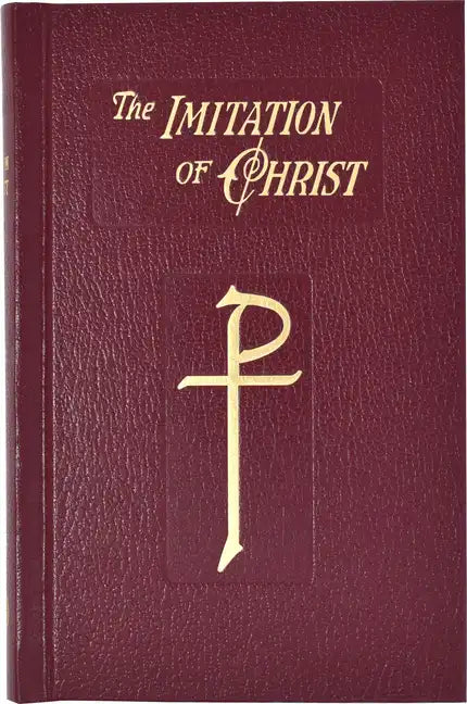 The Imitation of Christ: In Four Books - Hardcover