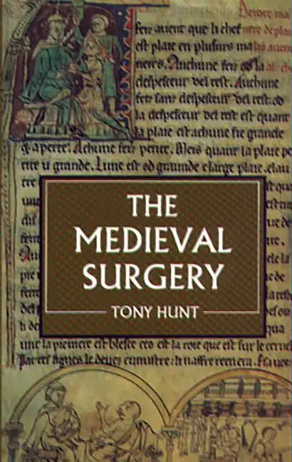The Medieval Surgery - Paperback