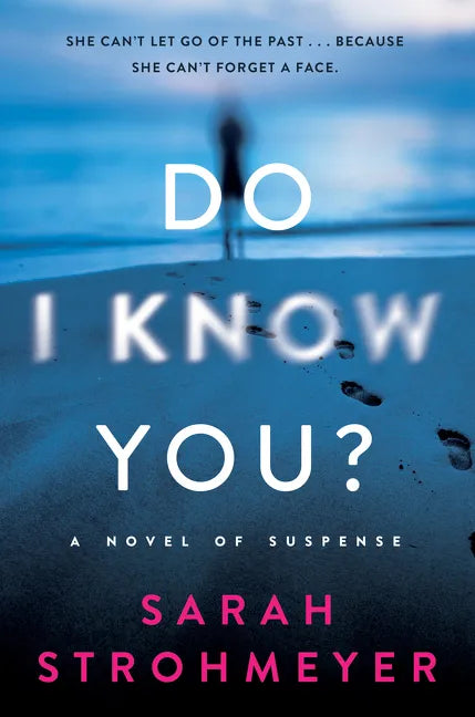 Do I Know You?: A Novel of Suspense - Paperback