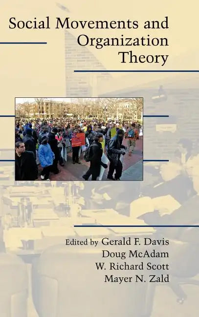 Social Movements and Organization Theory - Hardcover