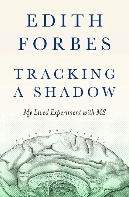 Tracking a Shadow: My Lived Experiment with MS - Paperback