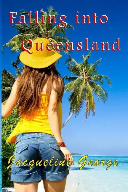 Falling into Queensland - Paperback