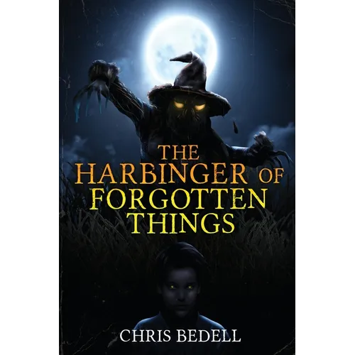 The Harbinger of Forgotten Things - Paperback