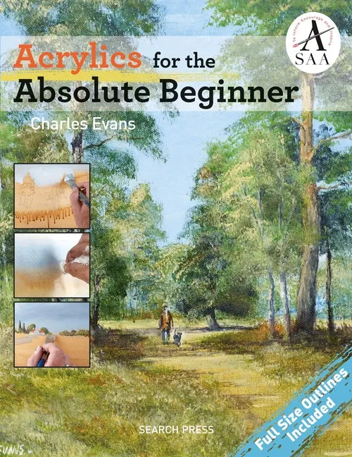 Acrylics for the Absolute Beginner - Paperback