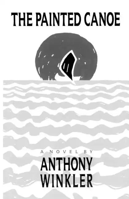 The Painted Canoe - Paperback