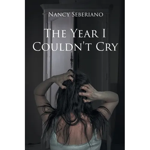 The Year I Couldn't Cry - Paperback