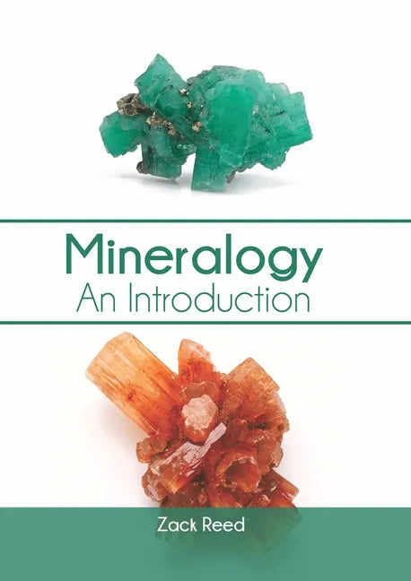 Mineralogy: An Introduction - Hardcover