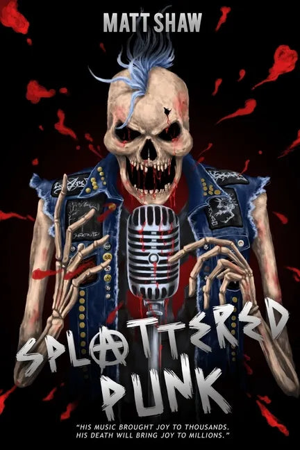 Splattered Punk: Turning The Gore, Violence and Sex Up To 