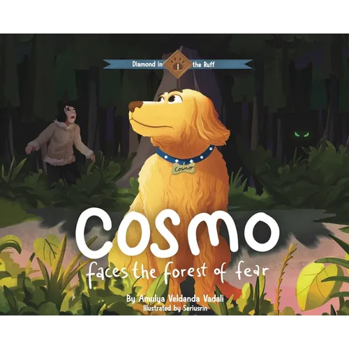 Cosmo Faces the Forest of Fear - Hardcover