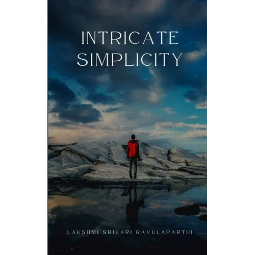 Intricate Simplicity - Paperback