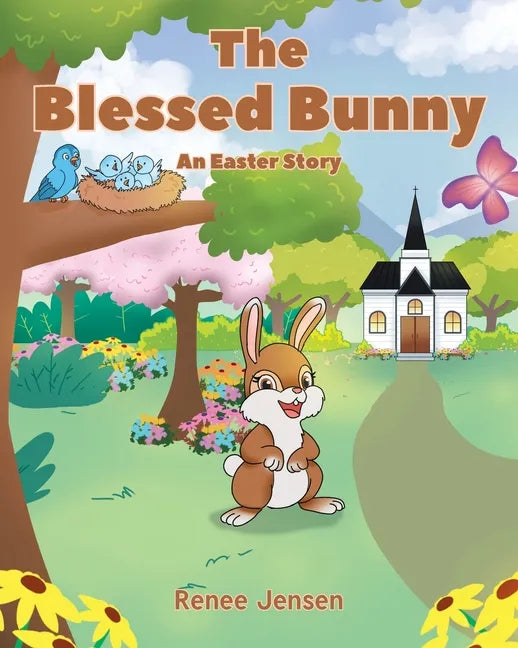 The Blessed Bunny: An Easter Story - Paperback