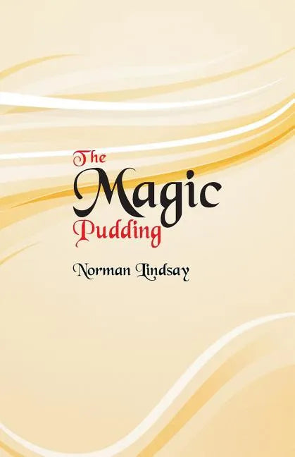 The Magic Pudding - Paperback