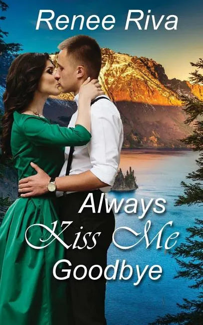 Always Kiss Me Goodbye - Paperback
