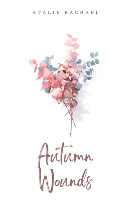 Autumn Wounds - Paperback
