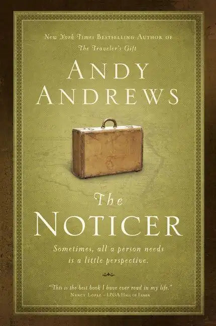 The Noticer: Sometimes, All a Person Needs Is a Little Perspective. - Paperback